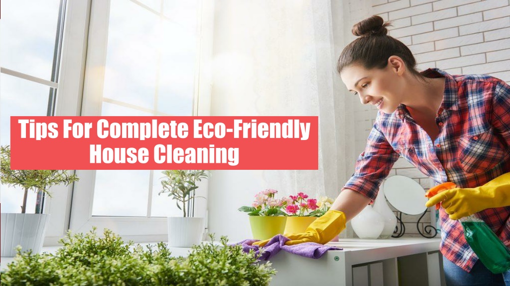 eco-friendly house cleaning